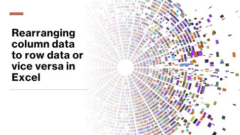 Rearranging Column Data To Row Data Or Vice Versa In Excel YouTube