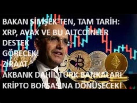 ŞİMŞEK AÇIKLADI XRP VE AVAX DESTEKLENECEK KESİN YASAKLILAR LİSTESİ VE