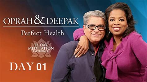 Day 1 21 DAY Of Perfect Health OPRAH DEEPAK MEDITATION CHALLENGE