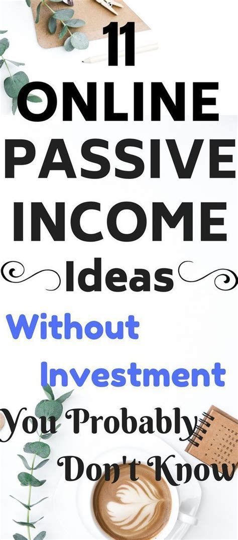 11 Passive Income Ideas You Can Start Without Money Today 2019 How