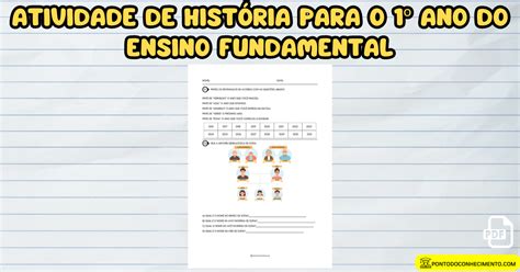 Atividade De História Para O 1º Ano - Atividade de história para o 1º ano do ensino fundamental - Ponto do ...