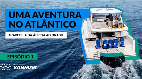 Travessia Da Frica Do Sul Ao Brasil A Bordo De Um Catamar A Motor