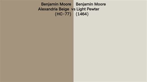 Benjamin Moore Alexandria Beige Vs Light Pewter Side By Side Comparison