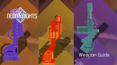 Roblox Neon Knights Weapons Guide Youtube