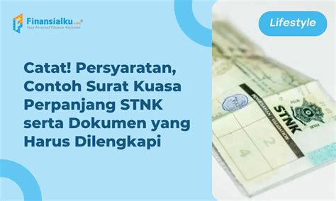 Contoh Surat Kuasa Perpanjangan STNK Dan Persyaratannya