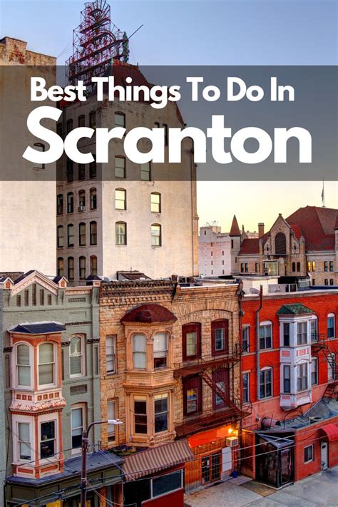 15 Best Things to Do in Scranton, Pennsylvania | Pennsylvania travel ...