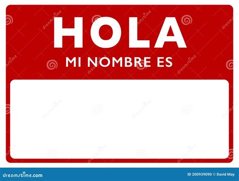 Hello My Names In Spanish Hola Mi Nombre Es Stock Vector