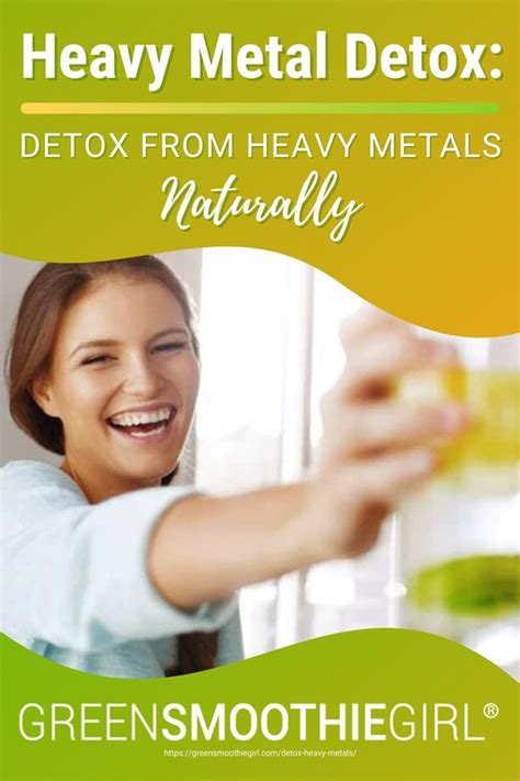 Heavy Metal Detox Detox From Heavy Metals Naturally