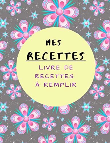 Livre de Recettes à Remplir Livre de cuisine personnalisé à écrire