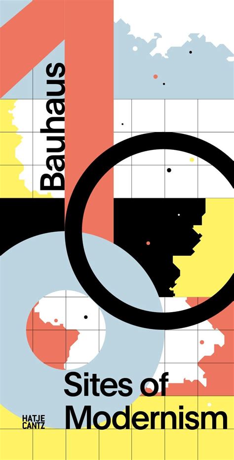Architectura And Natura Bauhaus 100 Sites Of Modernism