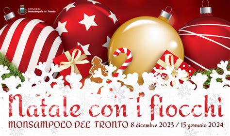 A Monsampolo Arriva Natale Con I Fiocchi Il Ricco Programma Di Eventi