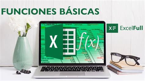 Funciones BÁsicas En Excel Excelfullcom