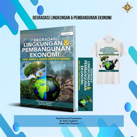 Jual 1276 DEGRADASI LINGKUNGAN PEMBANGUNAN EKONOMI KAJIAN TEORITIS