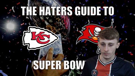 Reacting To The Haters Guide To Super Bowl Youtube