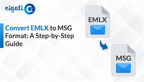 How To Convert Emlx To Msg Format A Step By Step Guide