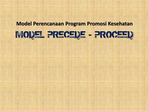 Model Perencanaan Program Promosi Kesehatan Ppt