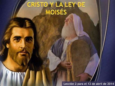 Cristo Y La Ley De Moises Ppt Descarga Gratuita