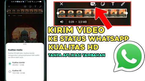 Cara Agar Video Tidak Buram Di Status Whatsapp Tanpa Aplikasi