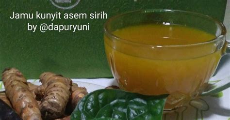 61 Resep Jamu Kunyit Sirih Enak Dan Sederhana Cookpad