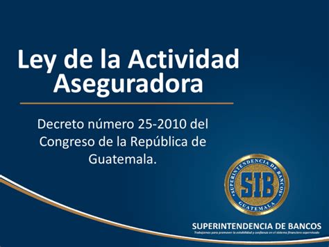 Ley De La Actividad Aseguradora