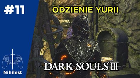 Zagrajmy W DARK SOULS 3 Piromanta 11 Twierdza Farrona I Nowe