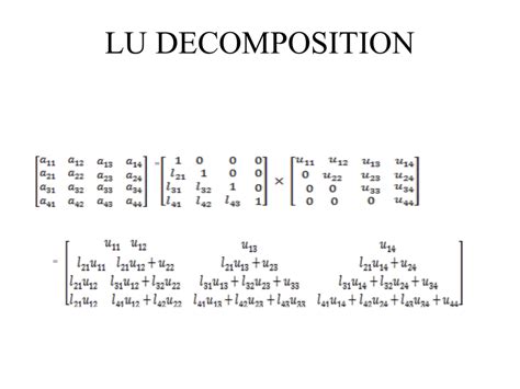 Lu Decomposition Of A Matrix