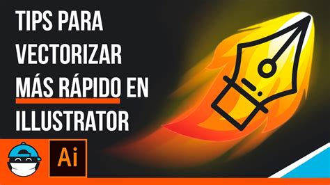 Tips Para Vectorizar M S R Pido En Illustrator Youtube