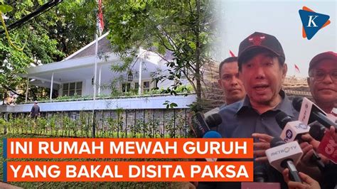 Penampakan Rumah Guruh Soekarno Putra Yang Akan Disita Pn Jaksel Youtube