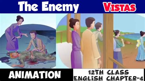 The Enemy Animation Video In Hindi Class English Vistas Chapter