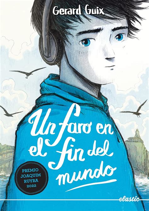 Un Faro En El Fin Del Mundo GUIX BADOSA GERARD BUENO ARNELLA
