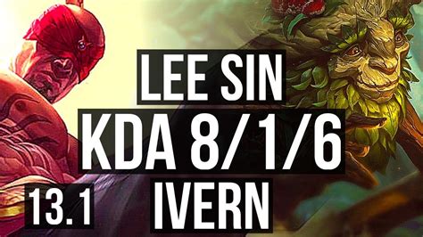 LEE Vs IVERN JNG 3 2M Mastery 8 1 6 600 Games EUW Diamond 13