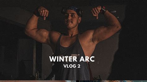 Winter Arc Vlog Legs Youtube