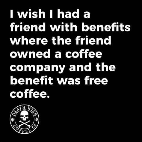 Pin By Will On Coffee Coffee Humor Coffee Quotes Coffee Drinkers