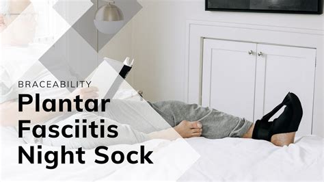 BraceAbility Plantar Fasciitis Night Sock YouTube