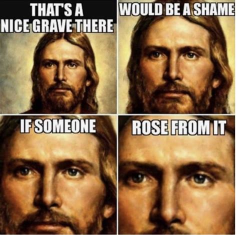 Jesus Memes Perfect Funny Images For Lent Funny Christian Memes