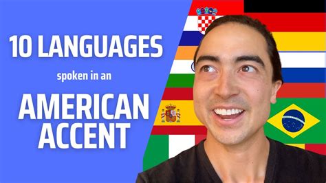 Polyglot Speaks 10 Languages In American Accent Youtube