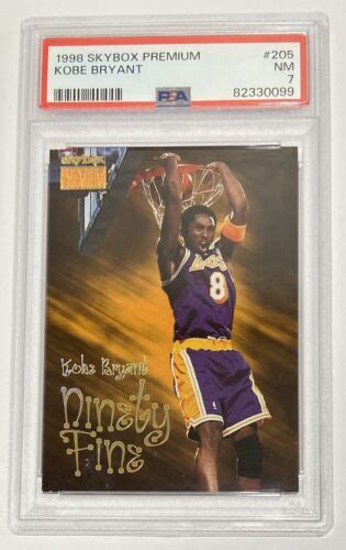 1998 99 Skybox Premium Kobe Bryant 205 PSA 7 NBA HOF Los Angeles