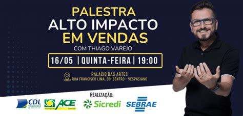 PALESTRA ALTO IMPACTO EM VENDAS Em Vespasiano Sympla