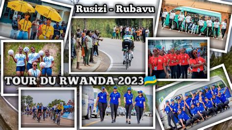 Video Tour Du Rwanda 2023 Etape 5 Rusizi Rubavu Reba Uko Byifashe