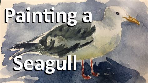 How To Paint A Seagull In Watercolor Tutorial Watercolour How To Bird