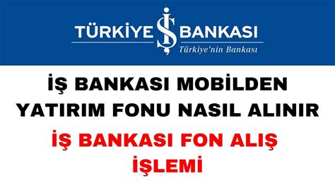 İş Bankası Yatırım Fonu Nasıl Alınır Yatırım Fonu Teminat Halka Arz