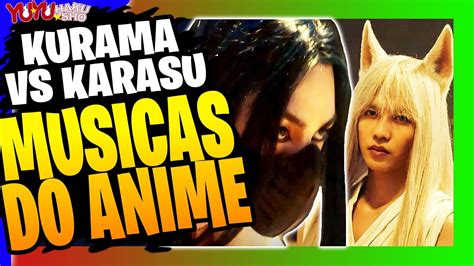 Kurama Vs Karasu Trilha Sonora Do Anime Yu Yu Hakusho Live Action