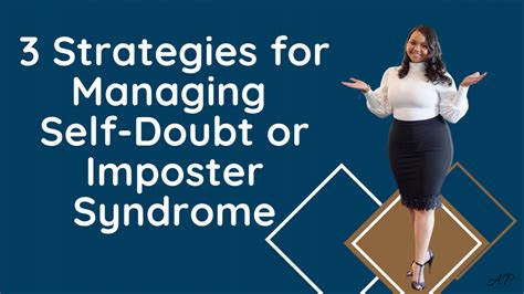 3 Strategies For Managing Self Doubt Or Imposter Syndrome