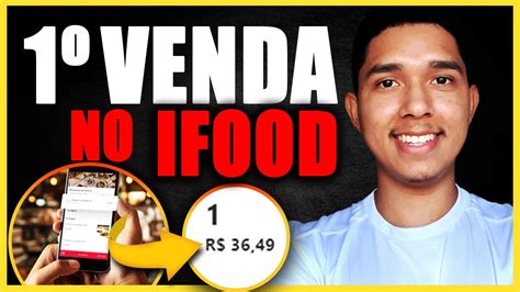 Como Vender No Ifood Passo A Passo Como Vender Muito No Primeiro Dia