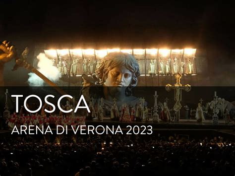 Tosca Ar Nes De V Rone Production Verona Italie Opera