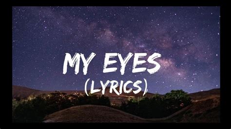 Travis Scott - MY EYES (Lyrics) - YouTube