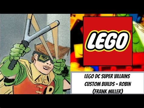 LEGO DC Super Villains Custom Builds Robin Carrie Kelley DC Comics