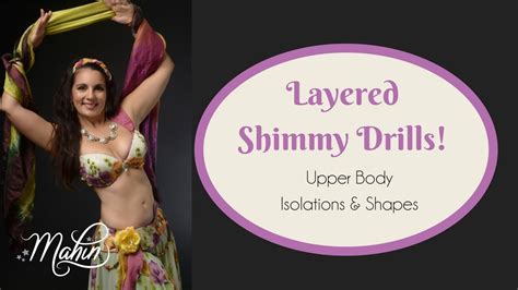 ⭐ Belly Dance Shimmy Drill Upper Body Layers ⭐ Youtube