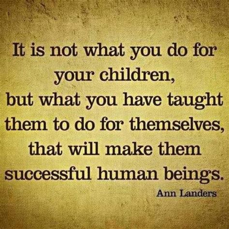 life inspiration quotes: Teaching your children inspirational quote