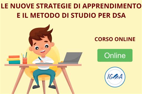 Le Nuove Strategie Di Apprendimento E Il Metodo Di Studio Per Dsa